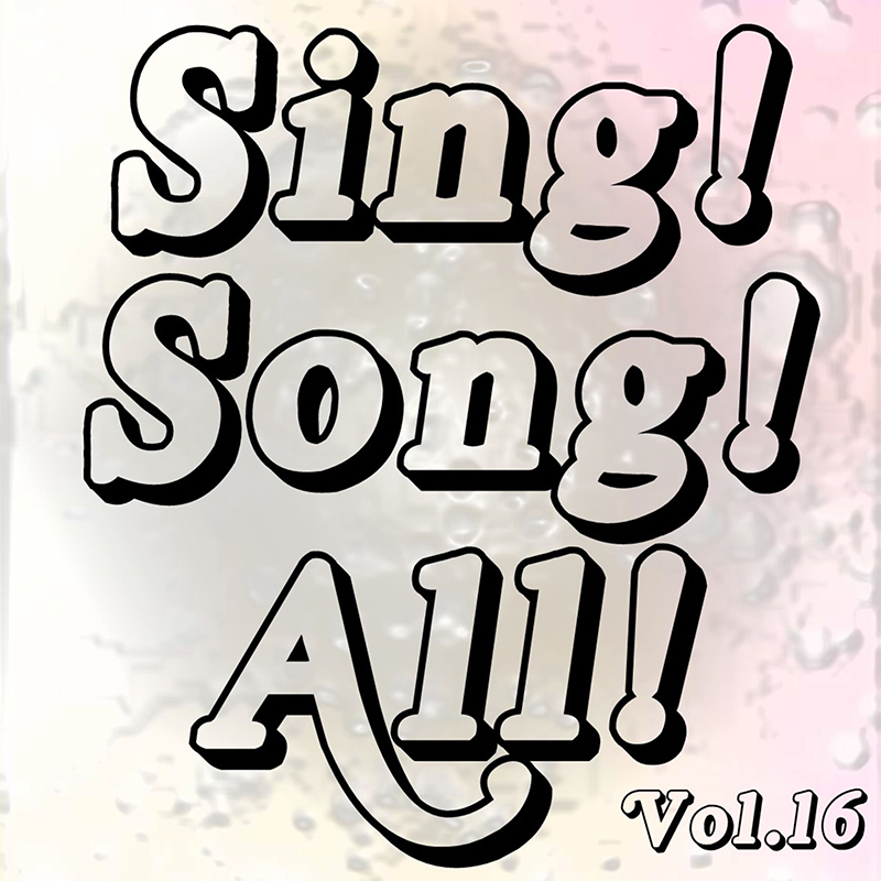 Sing! Song! All!